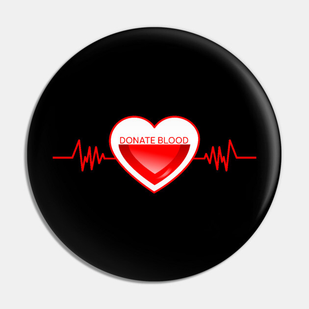 Donate Blood Pin by HolidayBug