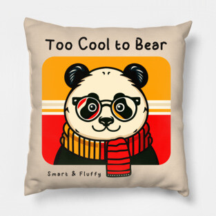 Too Cool to Bear Pillow