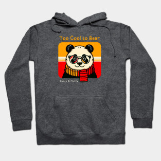 Too Cool to Bear Hoodie