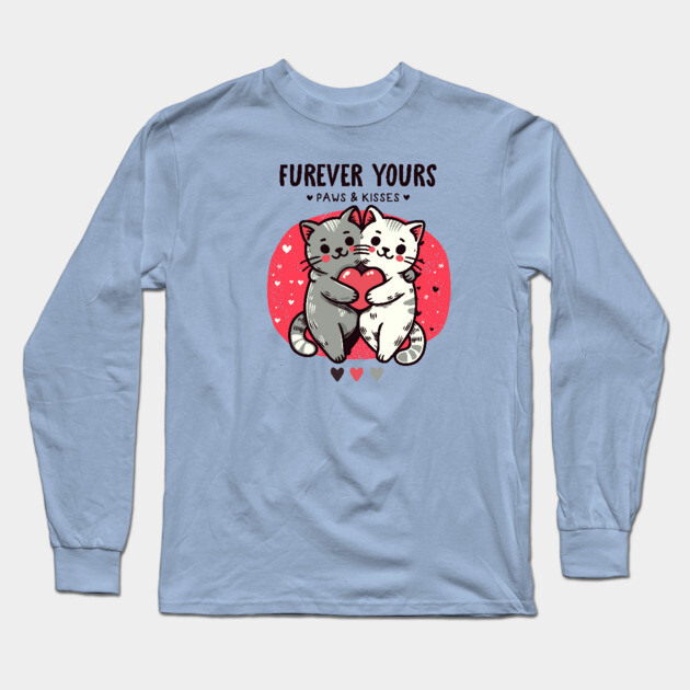 FUREVER YOURS Long Sleeve T-Shirt by Fabrik