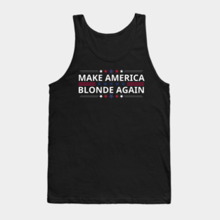 Make-America-Blonde-Again Tank Top