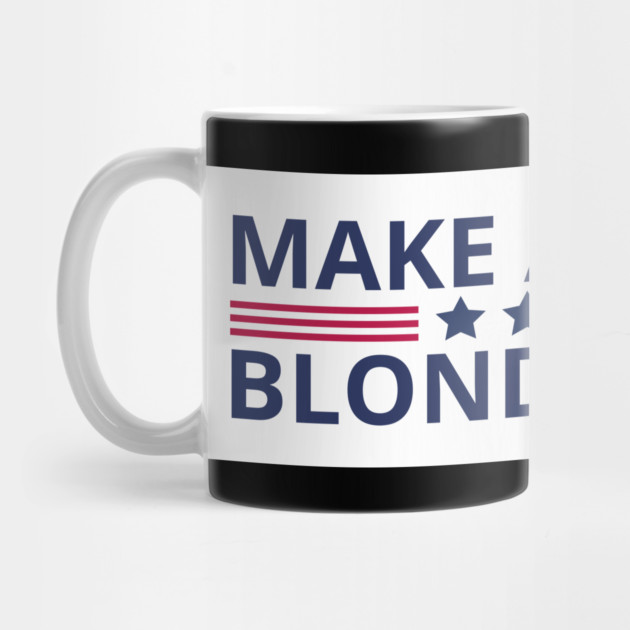Make-America-Blonde-Again by BlackMeme94