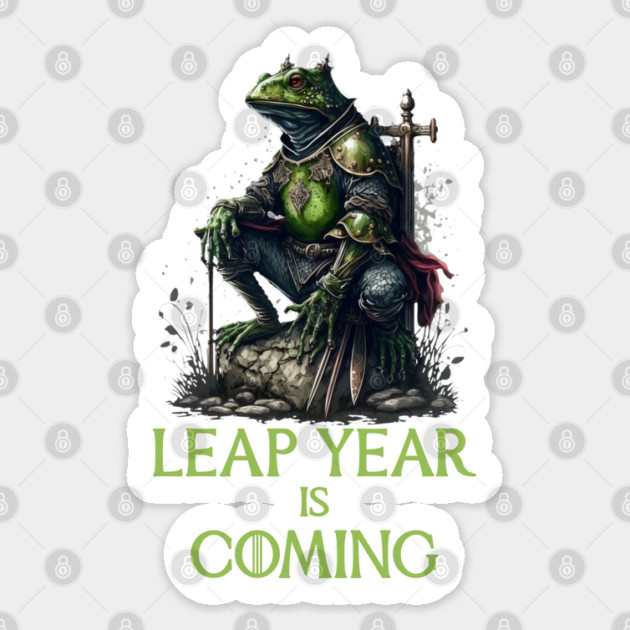 Lear Year Is Coming, Frog Warrior Sticker by HolidayBug