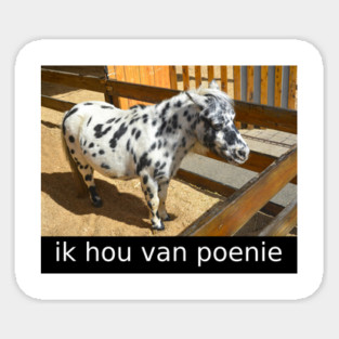 ik hou van poenie Sticker