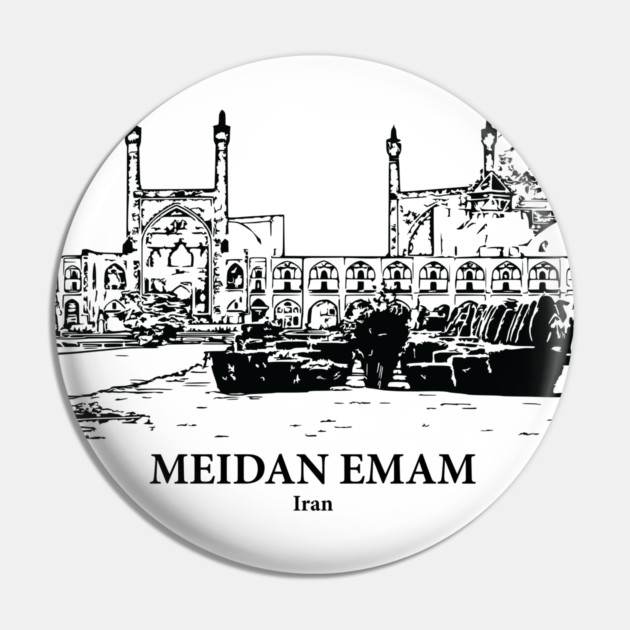 Meidan Emam - Iran Pin by Lakeric