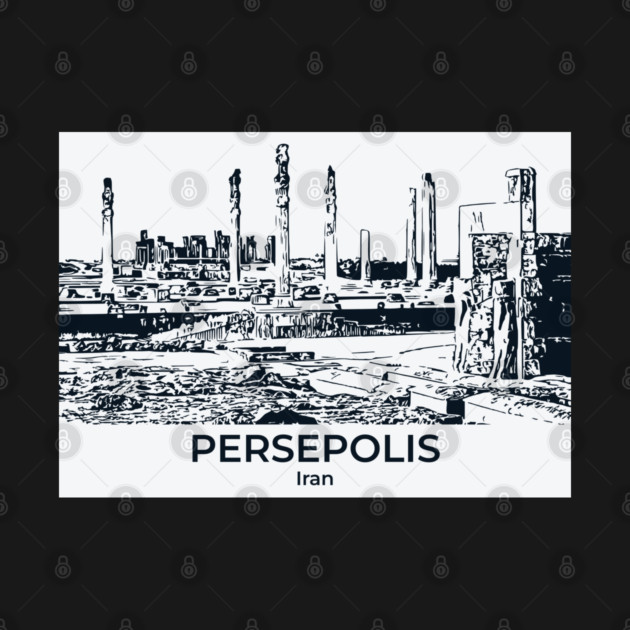 Persepolis - Iran by Lakeric