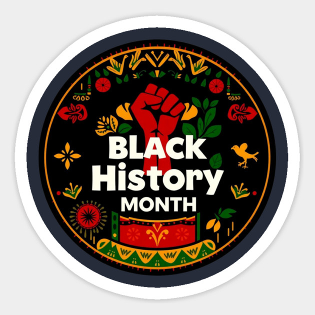 Happy Black History Month 2025 Magnet by Creatifly Graphic Tees