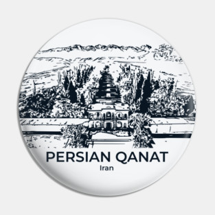 Persian Qanat - Iran Pin