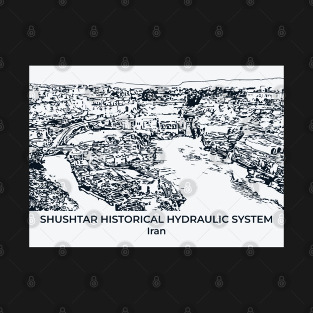 Shushtar Historical Hydraulic System - Iran by Lakeric