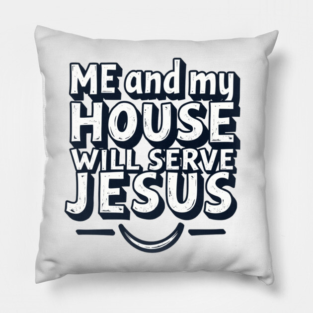 Serving Jesus: A Family Commitment Pillow by Rox