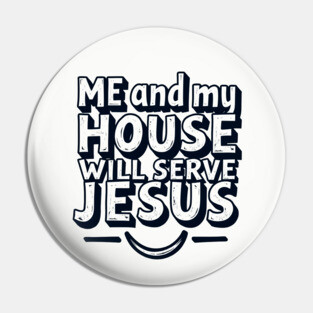 Serving Jesus: A Family Commitment Pin