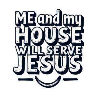 Serving Jesus: A Family Commitment T-Shirt