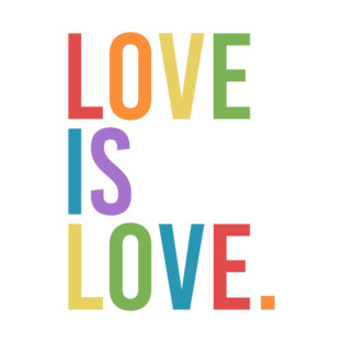 Love Is Love T-Shirt