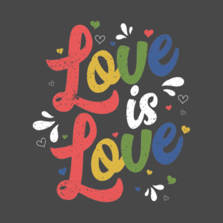 Love Is Love (Vintage) T-Shirt