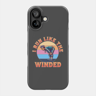 I Run Like the Winded Phone Case