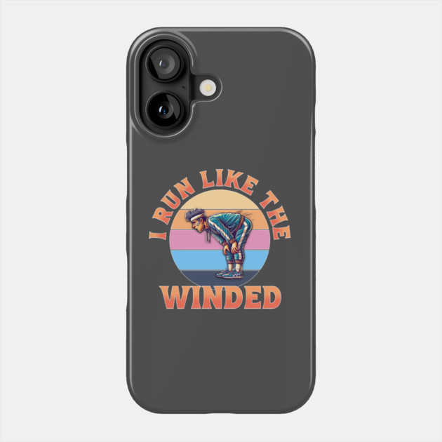 I Run Like the Winded Phone Case by POD Qualitee Designs