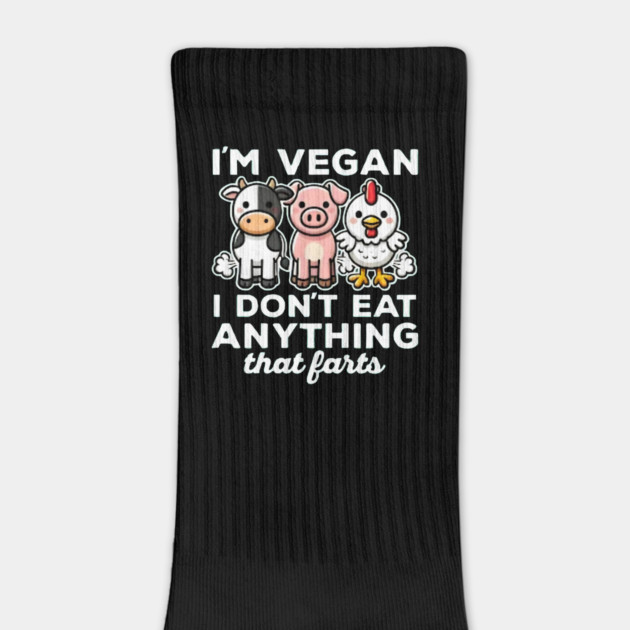 I m vegan i dont eat anything that farts by MEROUAN's Store