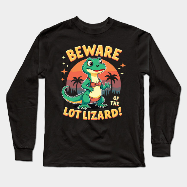 Beware of the Lot Lizard! Long Sleeve T-Shirt by belownormal