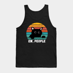 Funny Introvert Cat – Ew, People Tank Top