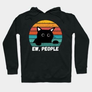 Funny Introvert Cat – Ew, People Hoodie