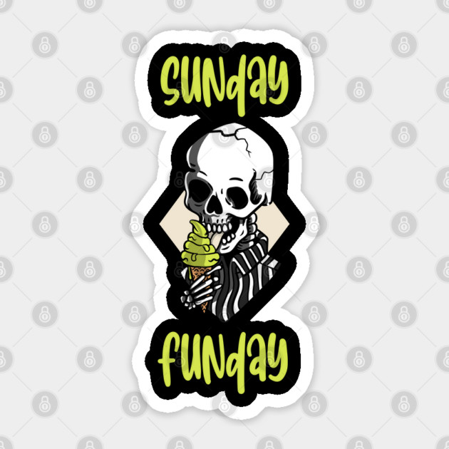 Sunday funday Sticker by The Patron