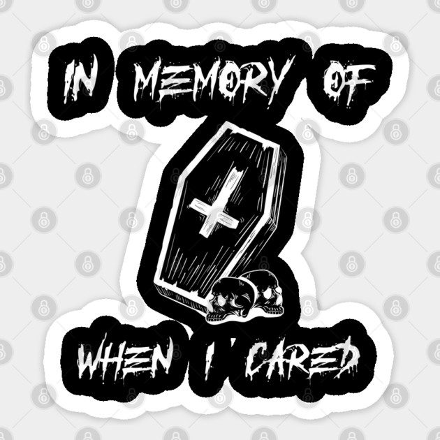 In memory Sticker by The Patron