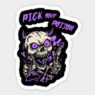 Pick your poison purple Magnet