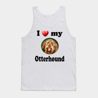 I Love My Otterhound Tank Top