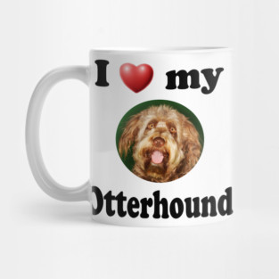 I Love My Otterhound Mug