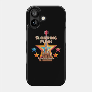 Slapping Funk Phone Case