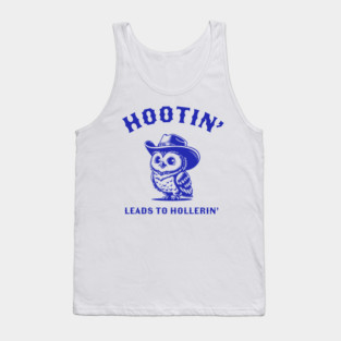Cute Cowboy Owl – Hootin’ Leads to Hollerin’ Western Funny Design Tank Top