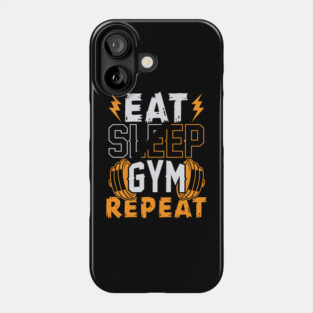 Eat Sleep Repeat Gym Art Phone Case