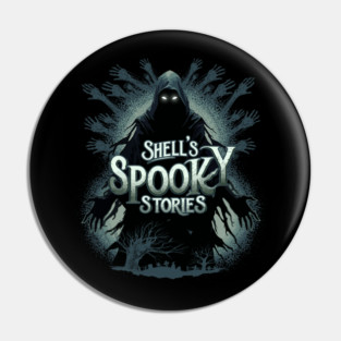 Shells Spooky Stories Merch Pin