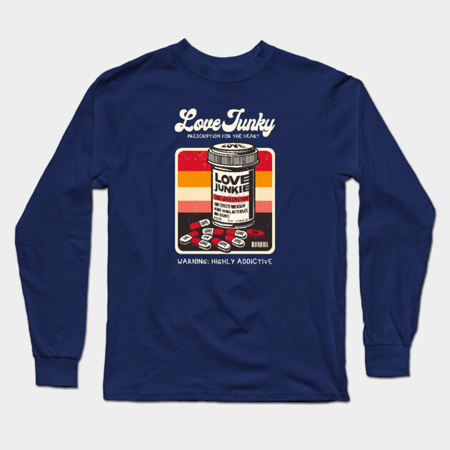 LOVE JUNKIE Long Sleeve T-Shirt by Fabrik