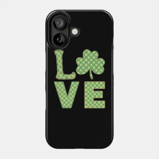 Love Shamrock Leaf Clover St Patricks Day Phone Case