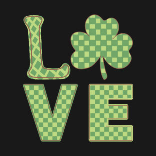 Love Shamrock Leaf Clover St Patricks Day T-Shirt