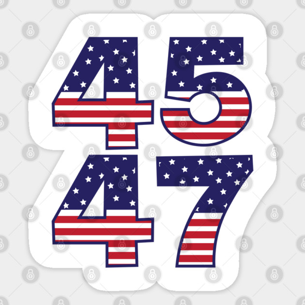 45 47 Trump 2024 American Flag Sticker by Creatifly Graphic Tees