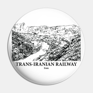 Trans-Iranian Railway - Iran Pin
