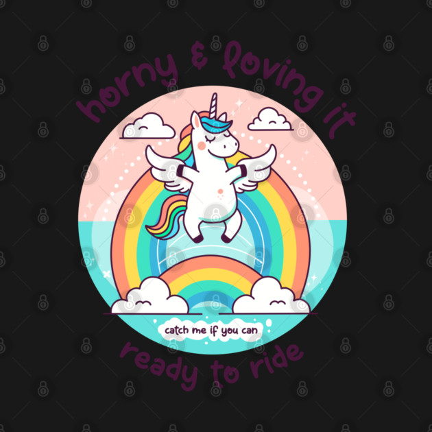 HORNY & LOVING IT by Fabrik