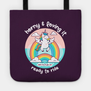 HORNY & LOVING IT Tote