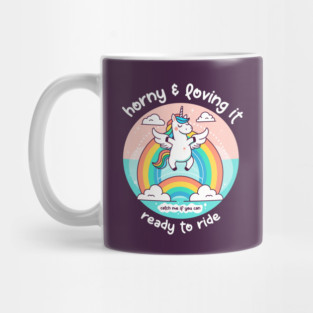 HORNY & LOVING IT Mug