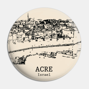 Acre - Israel Pin