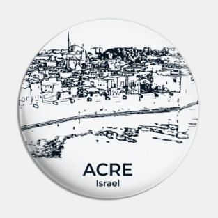 Acre - Israel Pin