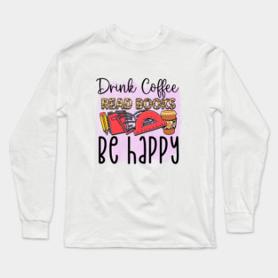 Coffee First: Fuel for the Daily Grind Long Sleeve T-Shirt