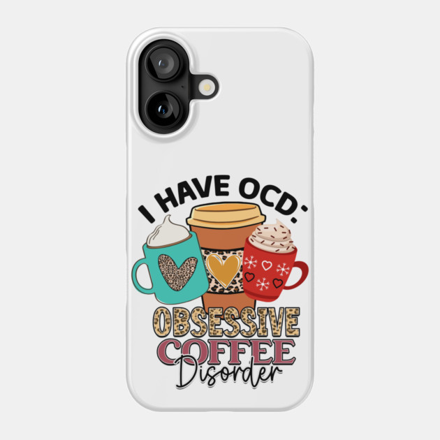 Coffee First: Fuel for the Daily Grind Phone Case by Steve