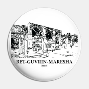 Bet-Guvrin-Maresha - Israel Pin