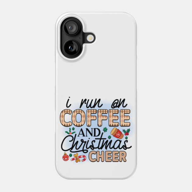 Coffee First: Fuel for the Daily Grind Phone Case by Steve