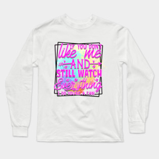 Laugh Out Loud: Wear Your Humor Boldly Long Sleeve T-Shirt