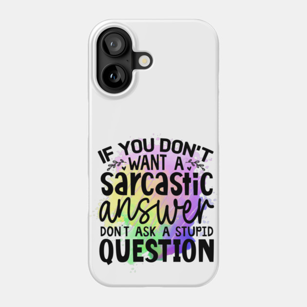 Laugh Out Loud: Wear Your Humor Boldly Phone Case by Steve