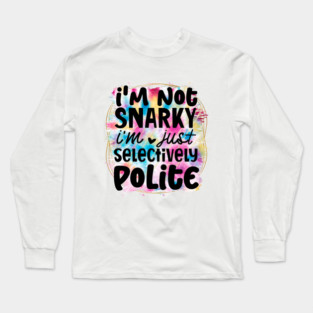 Laugh Out Loud: Wear Your Humor Boldly Long Sleeve T-Shirt